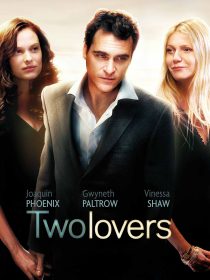 دانلود فیلم Two Lovers 200818632-745937214