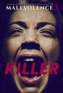 دانلود فیلم Malevolence 3: Killer 201815856-60754538