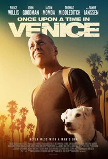 دانلود فیلم Once Upon a Time in Venice 201715028-81309717