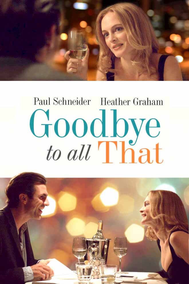 دانلود فیلم Goodbye to All That 2014