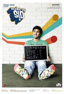 دانلود فیلم هندی Wake Up Sid 200920557-1180687279