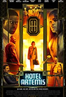 دانلود فیلم Hotel Artemis 20183103-2130078902