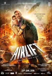 دانلود فیلم هندی Airlift 20165801-2050836658