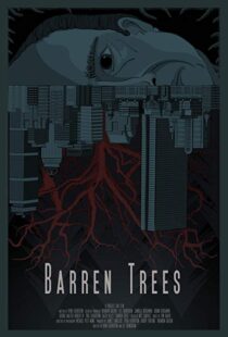 دانلود فیلم Barren Trees 201812824-1149534855