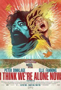 دانلود فیلم I Think We’re Alone Now 201821724-221133067