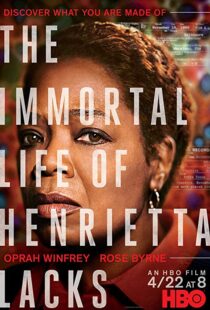 دانلود فیلم The Immortal Life of Henrietta Lacks 201721391-656486248