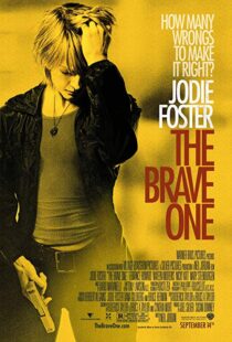 دانلود فیلم The Brave One 200711637-1190671263