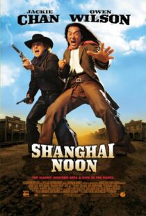 دانلود فیلم Shanghai Noon 200012121-808893721