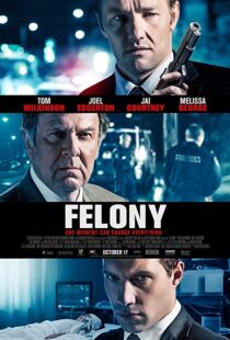 دانلود فیلم Felony 201310821-544695837