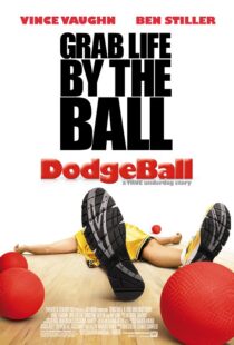 دانلود فیلم Dodgeball: A True Underdog Story 200412257-362777276