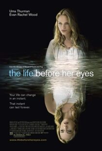 دانلود فیلم The Life Before Her Eyes 200719343-2011749216