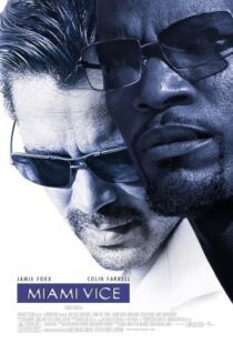 دانلود فیلم Miami Vice 20063511-365982002