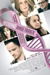 دانلود فیلم Decoding Annie Parker 201319089-311957587