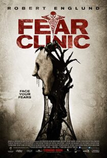 دانلود فیلم Fear Clinic 201418927-1432929450