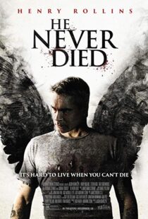 دانلود فیلم He Never Died 201521768-362460205