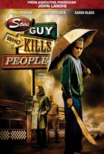 دانلود فیلم Some Guy Who Kills People 201114494-29264048