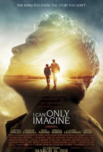 دانلود فیلم I Can Only Imagine 201820489-784671332