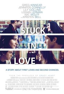 دانلود فیلم Stuck in Love. 201214571-253327962