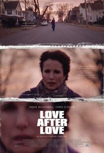 دانلود فیلم Love After Love 201717381-685734833