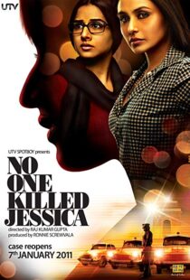 دانلود فیلم هندی No One Killed Jessica 201114416-510871242