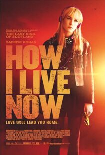 دانلود فیلم How I Live Now 201314523-494780190