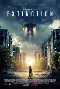 دانلود فیلم Extinction 20181114-1425810486