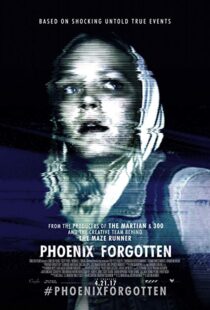 دانلود فیلم Phoenix Forgotten 201722521-71013006