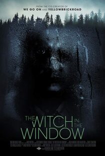 دانلود فیلم The Witch in the Window 20188581-755274314