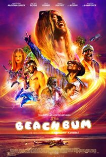 دانلود فیلم The Beach Bum 20197122-2028244605