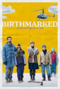 دانلود فیلم Birthmarked 20184263-2134393509