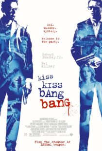 دانلود فیلم Kiss Kiss Bang Bang 200513981-1011239003