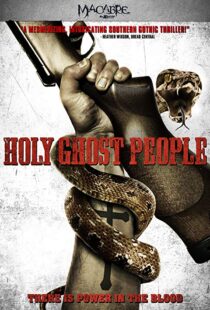 دانلود فیلم Holy Ghost People 201320348-257523465