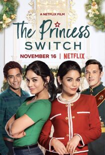 دانلود فیلم The Princess Switch 201815309-234772405