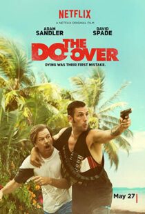 دانلود فیلم The Do-Over 201620170-1286985899