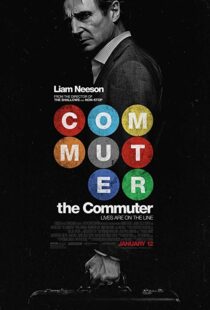 دانلود فیلم The Commuter 20182221-1138723546