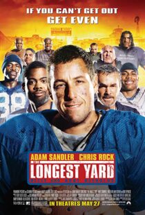 دانلود فیلم The Longest Yard 200512654-399050478