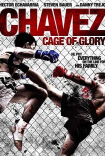 دانلود فیلم Chavez Cage of Glory 201311286-1946554528