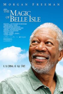 دانلود فیلم The Magic of Belle Isle 201211729-1794853175