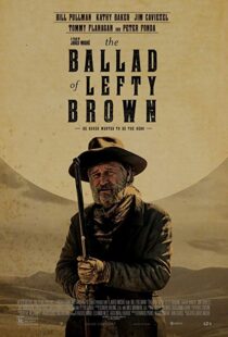 دانلود فیلم The Ballad of Lefty Brown 201713156-1257856289