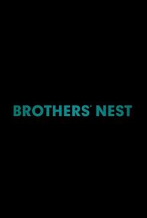 دانلود فیلم Brothers’ Nest 201818044-86173159