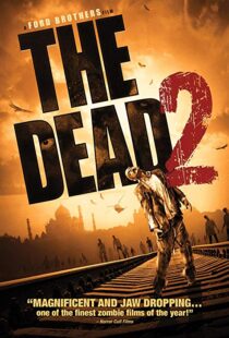 دانلود فیلم The Dead 2: India 201318555-888069993