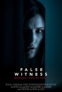 دانلود فیلم False Witness 201916371-1324216021