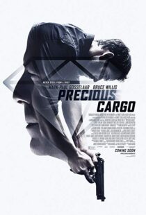 دانلود فیلم Precious Cargo 20164101-1977206756