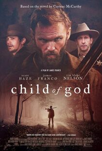 دانلود فیلم Child of God 20139110-1101531061