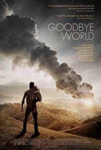 دانلود فیلم Goodbye World 20139176-2029372690