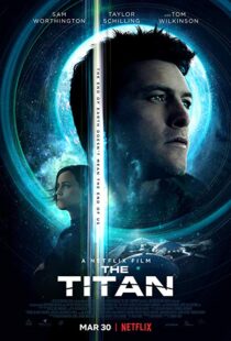 دانلود فیلم The Titan 20184151-1676972642