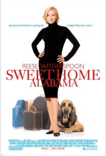 دانلود فیلم Sweet Home Alabama 200222386-170983111