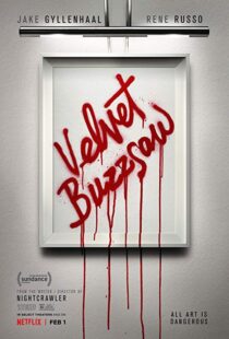 دانلود فیلم Velvet Buzzsaw 20196481-969708843