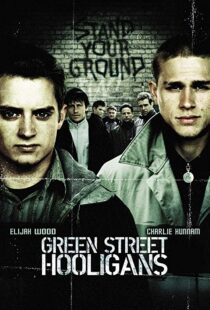 دانلود فیلم Green Street Hooligans 200521406-666540444