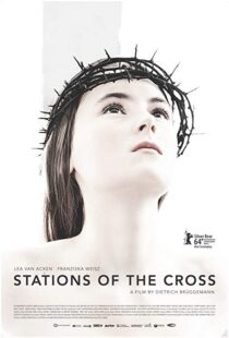 دانلود فیلم Stations of the Cross 201415917-444923120